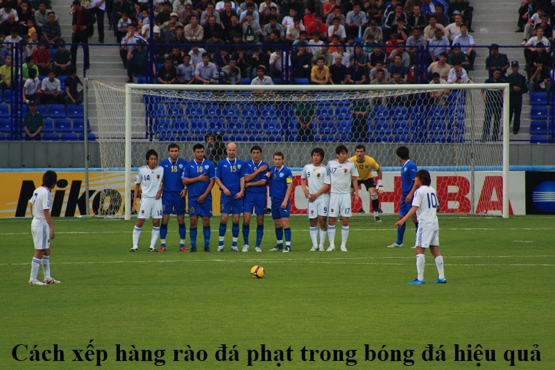 cach-xep-hang-rao-da-phat-trong-bong-da-hieu-qua